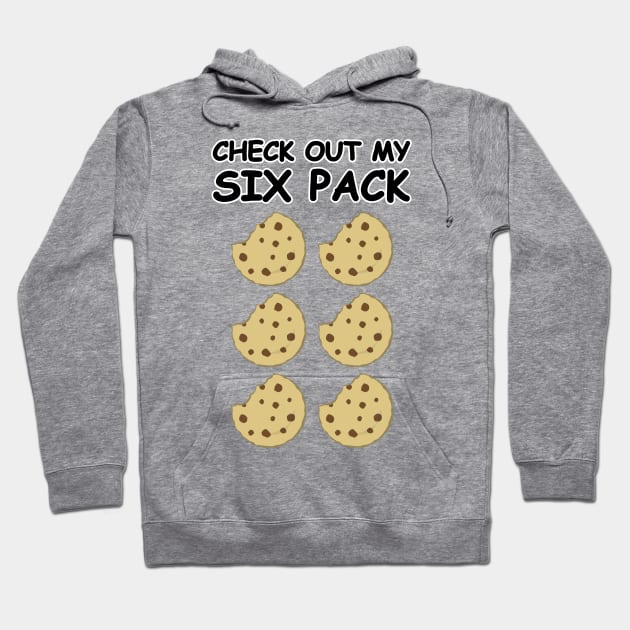 Check Out My Six Pack - Cookies Hoodie by DesignWood Atelier